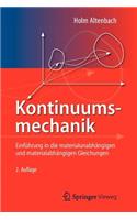 Kontinuumsmechanik: EinfÃ¼hrung in Die MaterialunabhÃ¤ngigen Und MaterialabhÃ¤ngigen Gleichungen