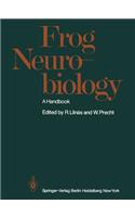 Frog Neurobiology