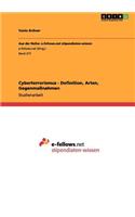 Cyberterrorismus - Definition, Arten, Gegenmaßnahmen
