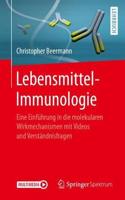 Lebensmittel-Immunologie: Eine Einführung in die molekularen Wirkmechanismen mit Videos und Verständnisfragen