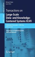 Transactions on Large-Scale Data- And Knowledge-Centered Systems XLVII