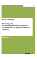 Umsetzung der UN-Behindertenrechtskonvention in Niedersächsischen Sportverbänden und Vereinen
