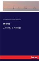 Werke: 2. Band / 6. Auflage