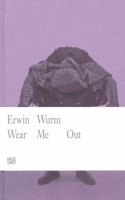 Erwin Wurm