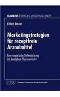 Marketingstrategien Für Rezeptfreie Arzneimittel