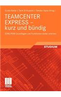 Teamcenter Express - Kurz Und Bündig