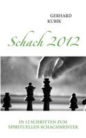 Schach 2012