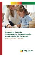 Desenvolvimento Semântico e Compreensão de História de Crianças