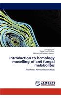 Introduction to Homology Modelling of Anti Fungal Metabolites