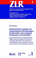 Liechtensteinische Treuhand- Und Fondsmanagement-Dienstleistungen Fur Unternehmer Und Vermogende Privatpersonen Aus Deutschland
