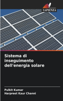 Sistema di inseguimento dell'energia solare