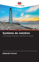 Système de notation