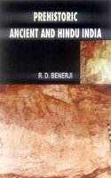 Prehistoric Ancient And Hindu India