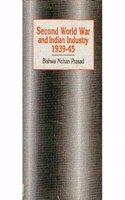 Second World War and Indian Industry