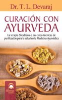 Curacion con ayurveda (Spanish Edition)