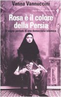 Rosa e il colore della Persia