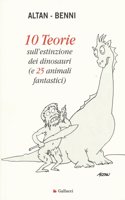 10 teorie sull'estinzione dei dinosauri (e 25 animali fantastici)