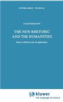 New Rhetoric and the Humanities
