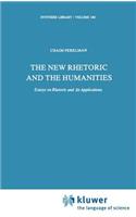New Rhetoric and the Humanities
