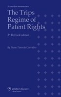 The TRIPS Regime of Patents Rights