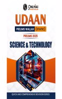 PW UDAAN (Prelims Wallah Static) Science & Technology For 2025 Exams | Quick and Comprehensive Revision Series | Comprehensive and Syllabus-Aligned Content