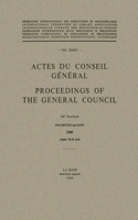 Actes Du Conseil Général / Proceedings of the General Council