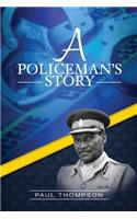 A Policeman's Story