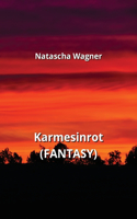 Karmesinrot (FANTASY)
