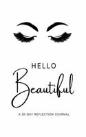 Hello Beautiful 30-Day Reflection Journal