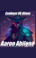 Cowboys Vs Aliens: (2 Deadeye)