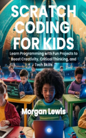 Scratch Coding for Kids