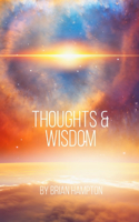 Thoughts & Wisdom