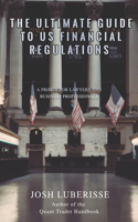 Ultimate Guide to US Financial Regulations