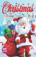 Christmas Coloring Book for Kids Ages 4-8