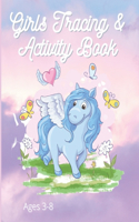 Girls Tracing & Activity Book Ages 3 -8