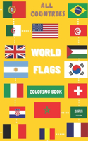 Flags Of The World: Great geography Coloring Book, gift for kids and adults, Color in flags Around the World with color guides to help (PART 1), 6*9 inches
