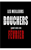Les Meilleurs Bouchers sont nés en Février carnet de notes