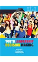 Youth Leadership and Decision Making
