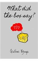 What did the box say?