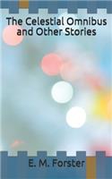 The Celestial Omnibus and Other Stories