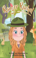 Ranger Rachel: (The Adventures of Ranger Rachel)