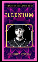 Illenium Therapeutic Coloring Book