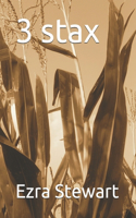 3 stax