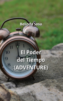 Poder del Tiempo (ADVENTURE)