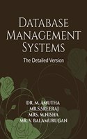 Database Management Systems -The Detailed Version : DBMS