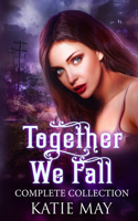 Together We Fall: The Complete Series