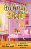 Good Morning Sunshine