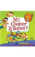 My Weirdest School #1: Mr. Cooper is Super!