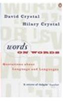 Words on Words: Quotations About Language and Languages (Penguin Reference Books)