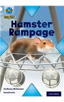Project X Origins: White Book Band, Oxford Level 10: Journeys: Hamster Rampage